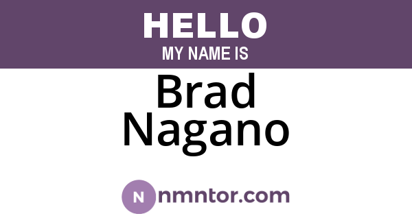 Brad Nagano