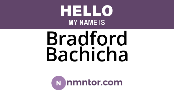 Bradford Bachicha