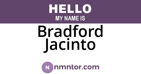 Bradford Jacinto