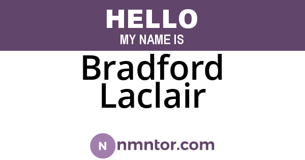 Bradford Laclair