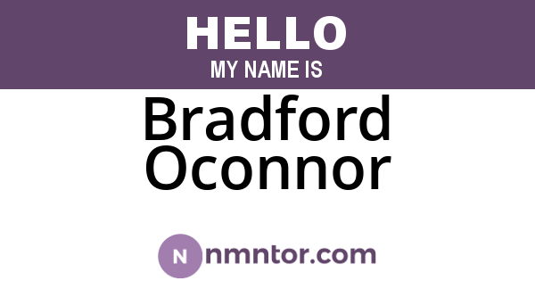 Bradford Oconnor