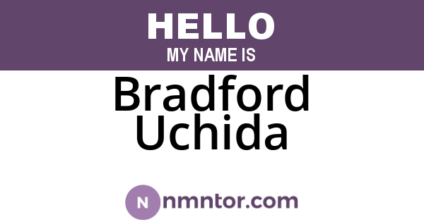 Bradford Uchida