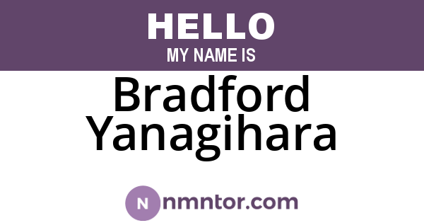 Bradford Yanagihara
