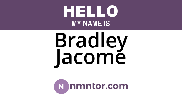 Bradley Jacome