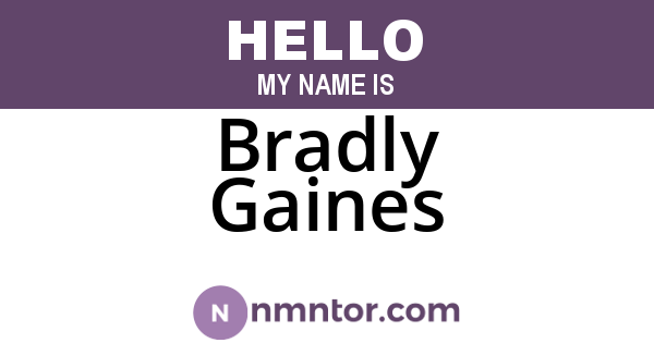 Bradly Gaines