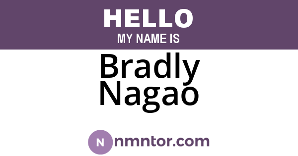 Bradly Nagao
