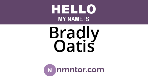 Bradly Oatis