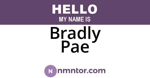 Bradly Pae