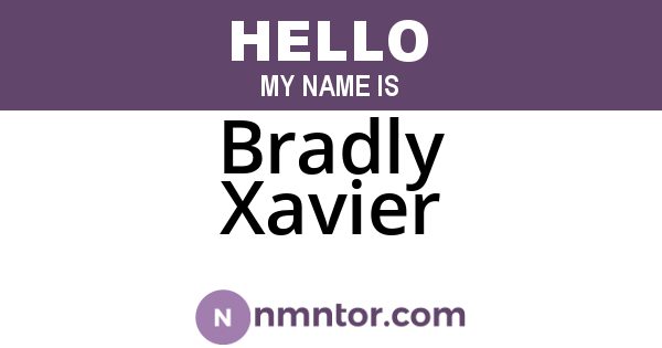 Bradly Xavier