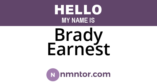 Brady Earnest