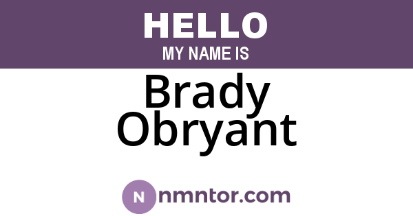 Brady Obryant