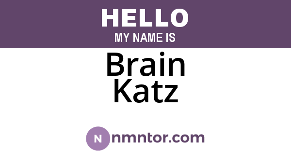 Brain Katz