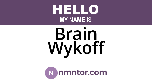 Brain Wykoff