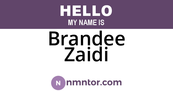 Brandee Zaidi