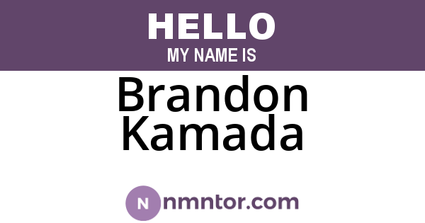 Brandon Kamada
