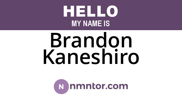 Brandon Kaneshiro