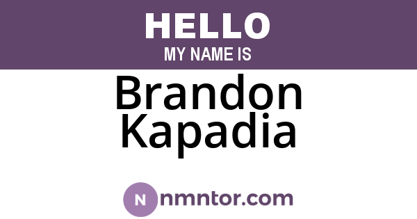 Brandon Kapadia