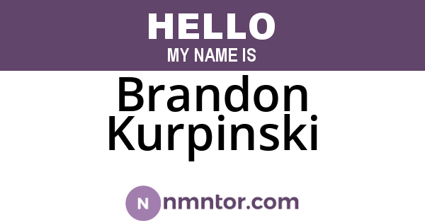Brandon Kurpinski