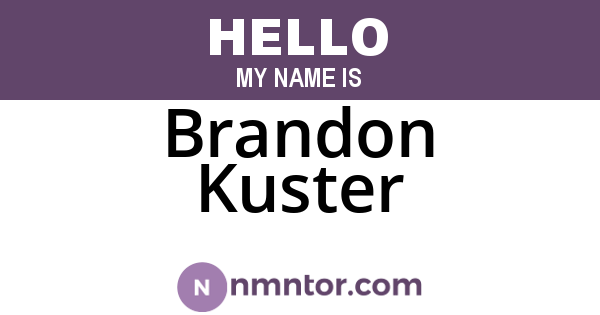 Brandon Kuster