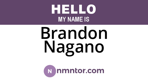 Brandon Nagano