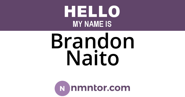 Brandon Naito