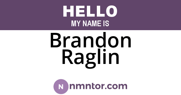 Brandon Raglin