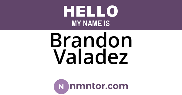 Brandon Valadez