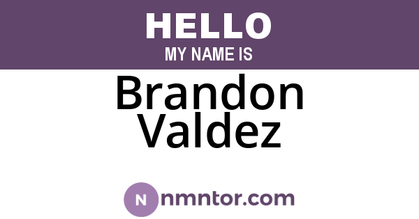 Brandon Valdez