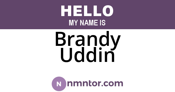 Brandy Uddin