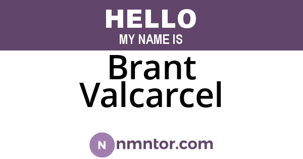 Brant Valcarcel