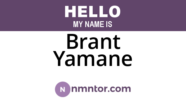 Brant Yamane