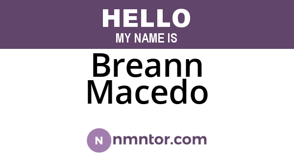 Breann Macedo