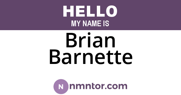 Brian Barnette