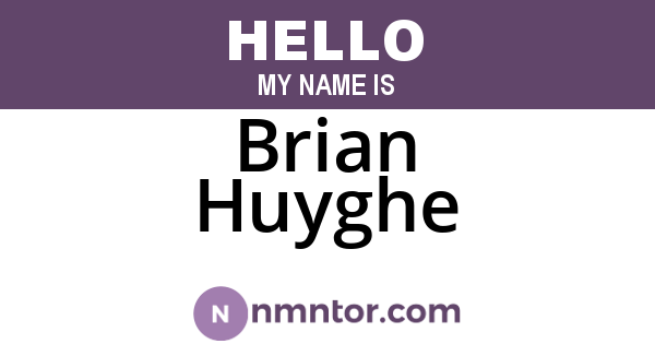 Brian Huyghe