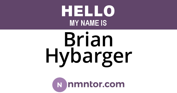 Brian Hybarger