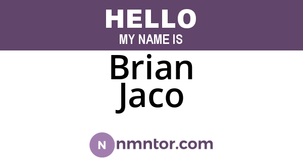 Brian Jaco