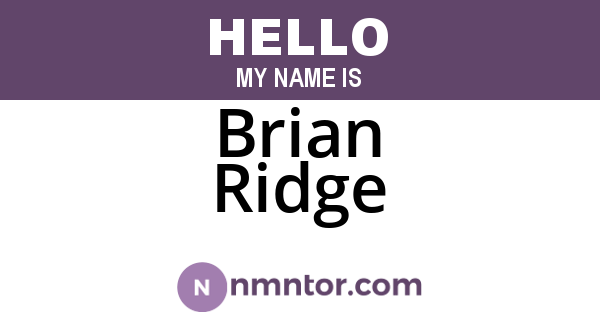 Brian Ridge