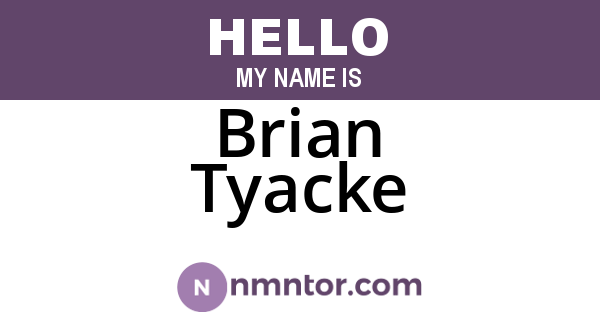 Brian Tyacke