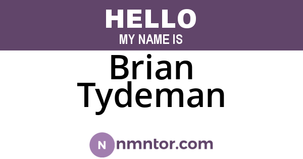 Brian Tydeman