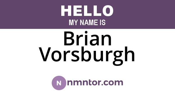 Brian Vorsburgh
