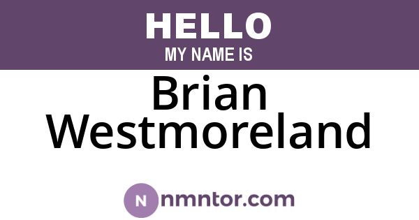 Brian Westmoreland
