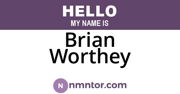 Brian Worthey
