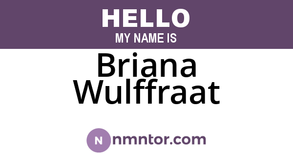 Briana Wulffraat