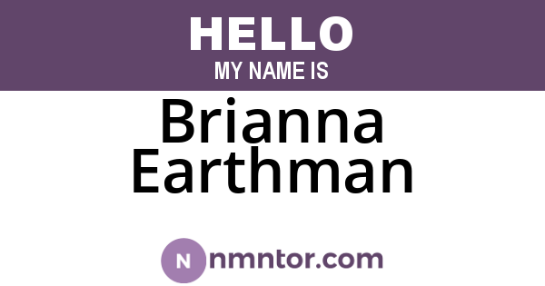 Brianna Earthman