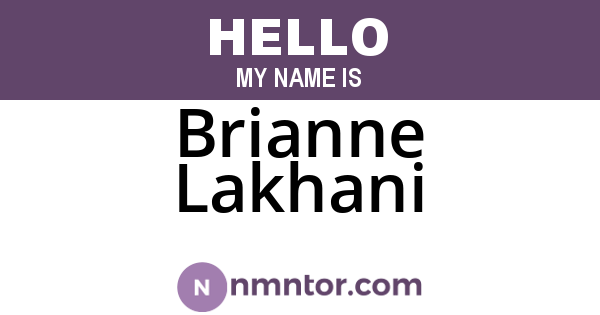 Brianne Lakhani