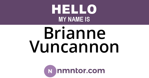 Brianne Vuncannon