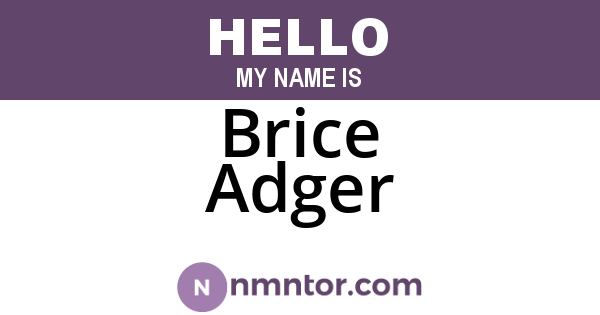 Brice Adger