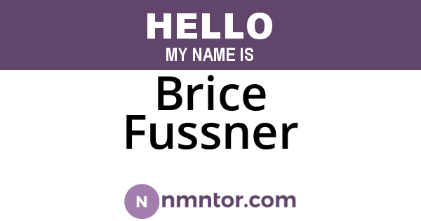 Brice Fussner