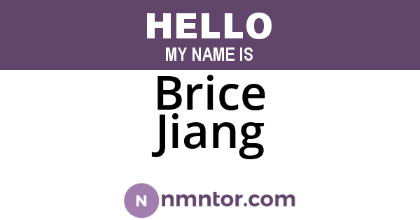 Brice Jiang