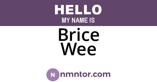 Brice Wee